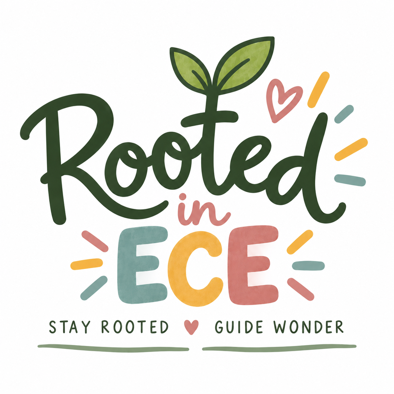 Rooted in Early Childhood Education